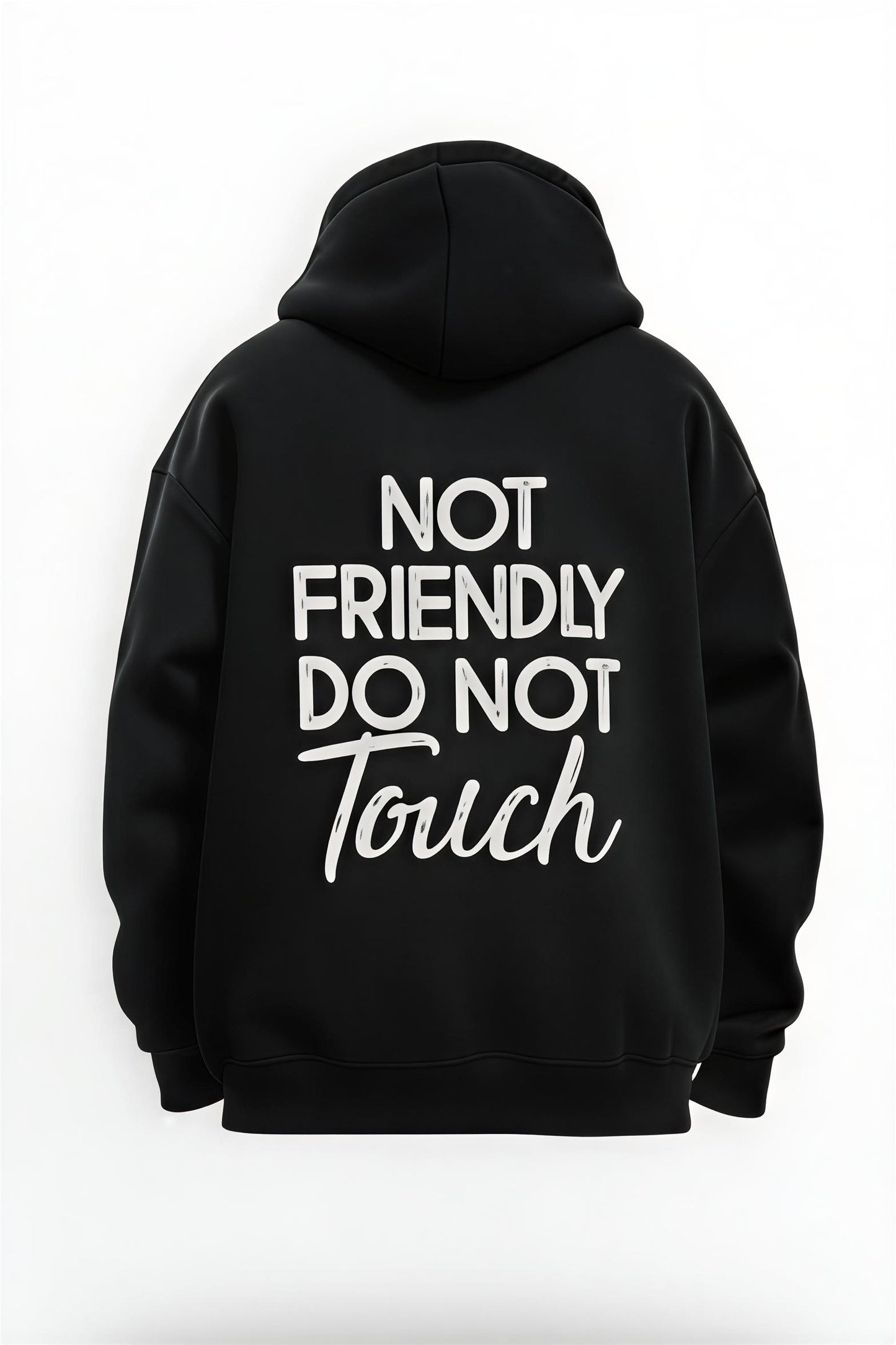 Hoodaryn Not Friendly Hoodie